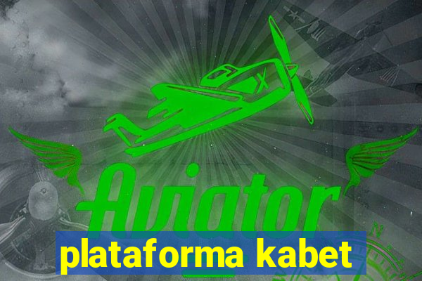 plataforma kabet